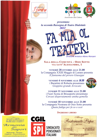 "Fa mia ol teater"- Teatro dialettale